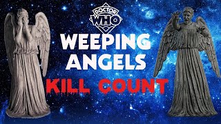 Doctor Whos Weeping Angels Kill Count [upl. by Fusco487]