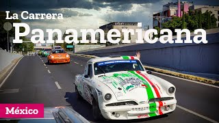 La Carrera Panamericana el gran rally histórico de México [upl. by Annayrb]