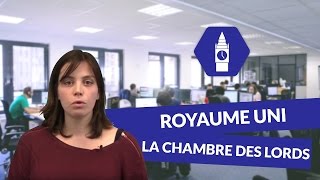 Le Royaume Uni  une monarchie parlementaire  La chambre des lords  Anglais  digiSchool [upl. by Mintun]