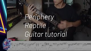 How To Play Reptile  Periphery With On Screen Guitar Tabs [upl. by Nosduh808]