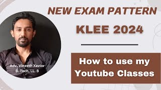 New Exam Pattern  KLEE 2024  Preparation Strategy [upl. by Nocam]