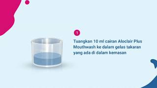 Cara Penggunaan Aloclair Plus  Mouthwash [upl. by Georgianna]