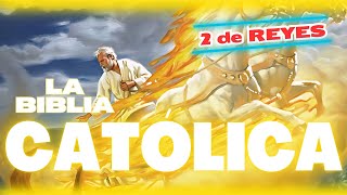 2 de REYES 🔰La Biblia Católica [upl. by Dorie]