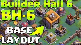 💥New Awesome  💥Builder Hall 6 Base Layout 💥 BH6  💥Clash Of Clans COC💥 [upl. by Casie]