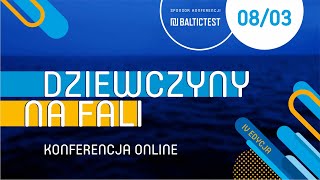 Dziewczyny na fali 2022 – konferencja online [upl. by Flavian326]