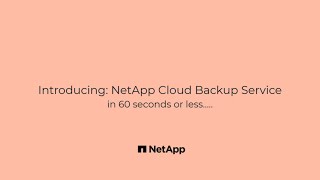 NetApp Cloud Backup Service in 60 seconds or less [upl. by Attenyt]