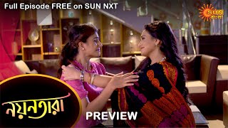 Nayantara  Preview  25 August 2021  Full Ep FREE on SUN NXT  Sun Bangla Serial [upl. by Zelikow]