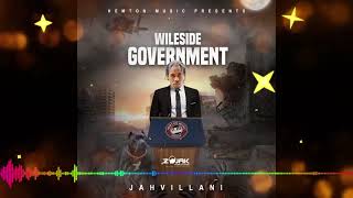 “Jahvillani  Wileside Government Mix Song Of The Day  December 29 2023” [upl. by Heady]