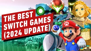 The Best Nintendo Switch Games 2024 Update [upl. by Eirised]