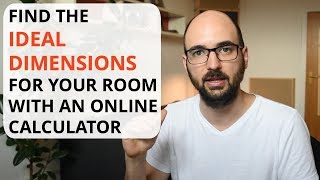 How To Find The Ideal Dimensions For Your Room Using An Online Calculator [upl. by Elizabet]