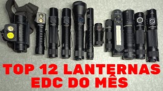 Top 12 Lanternas EDC do mês de Junho de 2024 Atualizado Melhores Lanternas Meu EDC do Mês [upl. by Sidra]