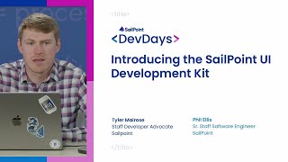 Introducing the SailPoint UI Development Kit [upl. by Dre]