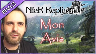 MON AVIS DÉFINITIF SUR NIER REPLICANT ver122474487139  SANS SPOIL [upl. by Adnaerb]