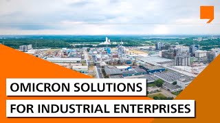 OMICRON solutions for industrial enterprises [upl. by Nonnelg418]