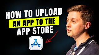 How to upload your app to the App Store in 2024 [upl. by Shreeves]