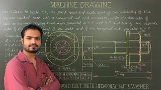 Square Headed Bolt With Hexagonal Nut And Washer In Machine Drawing Part17 [upl. by Anomer]