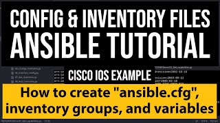 Ansible Tutorial  create inventory and Config file for Network Automation  groups and variables [upl. by Enywtna753]