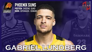 PHOENIX SUNS Gabriel Lundberg ᴴᴰ [upl. by Yesllek]