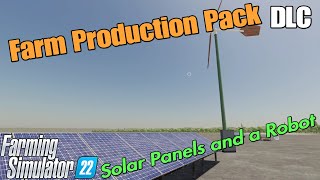 Farm Production Pack DLC FS22 Solar panels  Wind turbine and cleaning robot [upl. by Attenhoj]