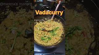 Vadacurry food vadacurry tamil Meenas Manam [upl. by Oidacra]