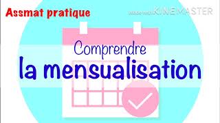 Comprendre la mensualisation  calculer facilement le salaire de lassistante maternelle [upl. by Simah]