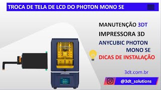 Troca de lcd do photon Mono SE [upl. by Earal]