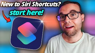 Beginners Guide to Siri Shortcuts [upl. by Laenahtan]