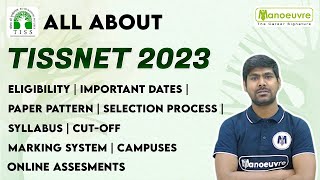 ALL ABOUT TISSNET 2023 I Eligibility  Paper Pattern Selection  Cut off Syllabus etc [upl. by Irac]