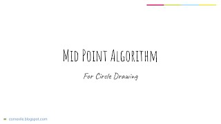 Mid point algorithm  How to draw a circle [upl. by Nevart585]