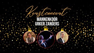 Kerstconcert van Mannenkoor Urker Zangersquot te Lelystad [upl. by Shargel]