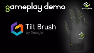 CaptoGlove SteamVR Integration Beta Version Tilt Brush Demo [upl. by Hyde801]