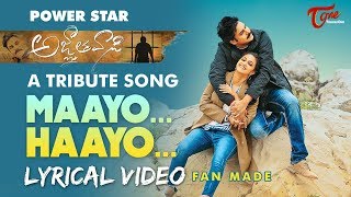 MAAYO HAAYO  Telugu Lyrical Song  by Hemachandra amp Satya Sagar  Agnathavasi Pawan Kalyan FAN MADE [upl. by Asenej]