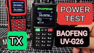 BAOFENG UVG26 amp UV21  Power Test [upl. by Seira797]