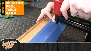 How to ReCloth Your Pool Table Rails  FULL DIY GUIDE BEST ON YOUTUBE [upl. by Nilac75]