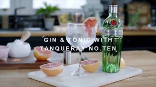 The Tanqueray NoTen Gin amp Tonic [upl. by Euqimod606]