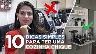 10 Melhores Dicas Para Ter Uma Cozinha Chique Sem Gastar Mais Por Isso • Larissa Reis Arquitetura [upl. by Saloma]