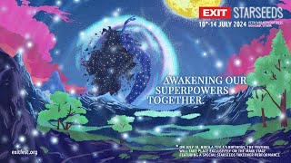 EXIT Starseeds 2024 Awakening our Superpowers Together [upl. by Grogan203]