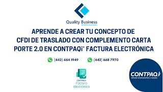 Crea tu concepto CFDI de Traslado con Complemento Carta Porte en CONTPAQi [upl. by Dorie]