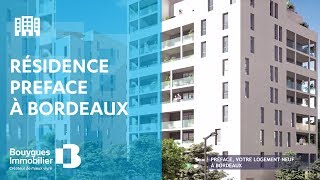 Résidence Préface à Bordeaux  Nos projets immobiliers neufs [upl. by Saree]