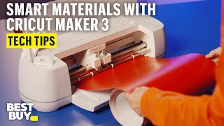 Cutting Smart Materials with the Cricut Maker 3 Smart Cutting Machine – Tech Tips from Best Buy [upl. by Bekaj]