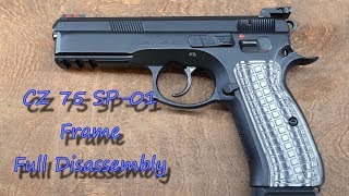 CZ 75 SP01 and Shadow 2 Lower Frame Full Disassembly and Reassembly [upl. by Tupler]