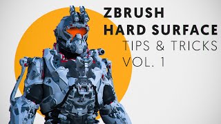 ZBrush Hard Surface  Tips amp Tricks VOL 1 [upl. by Sly]