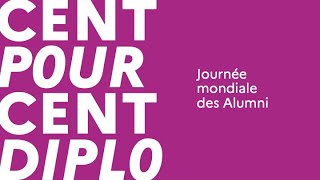 100  Diplo  Journée mondiale des alumni [upl. by Muryh]