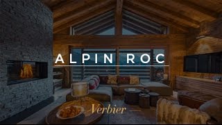 Chalet Alpin Roc  Luxury Ski Chalet Verbier Switzerland [upl. by Eniluqcaj234]