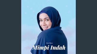 Mimpi Indah [upl. by Adnalro106]