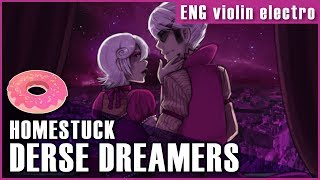 Derse Dreamers  Homestuck【0P2C cover】 [upl. by Randolph]