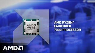 Unleash Performance and Power Scalability with AMD Ryzen™ Embedded 7000 Processors [upl. by Brunk900]