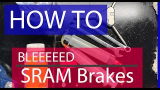 Bleeding Sram Guide Avid Trail DOT 51 Hydraulic Brakes  use the Sram bleed kit [upl. by Heloise]