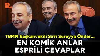 TBMM Grup Başkanvekili Sırrı Süreyya Önderin en komik anları [upl. by Ecnav272]