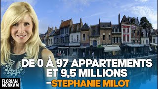 Stéphanie Milot  97 Appartements et 95 Millions  investir en immobilier [upl. by Nilkoorb]